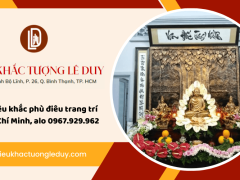 Mỹ thuật Lê Duy chuyên điêu khắc phù điêu trang trí tại TP.HCM